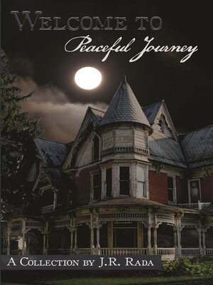 cover image of Welcome to Peaceful Journey